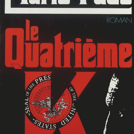 Le quatrième K - Mario Puzo - Livre
