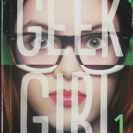 Geek Girl, tome 1 - Holly Smale - Livre