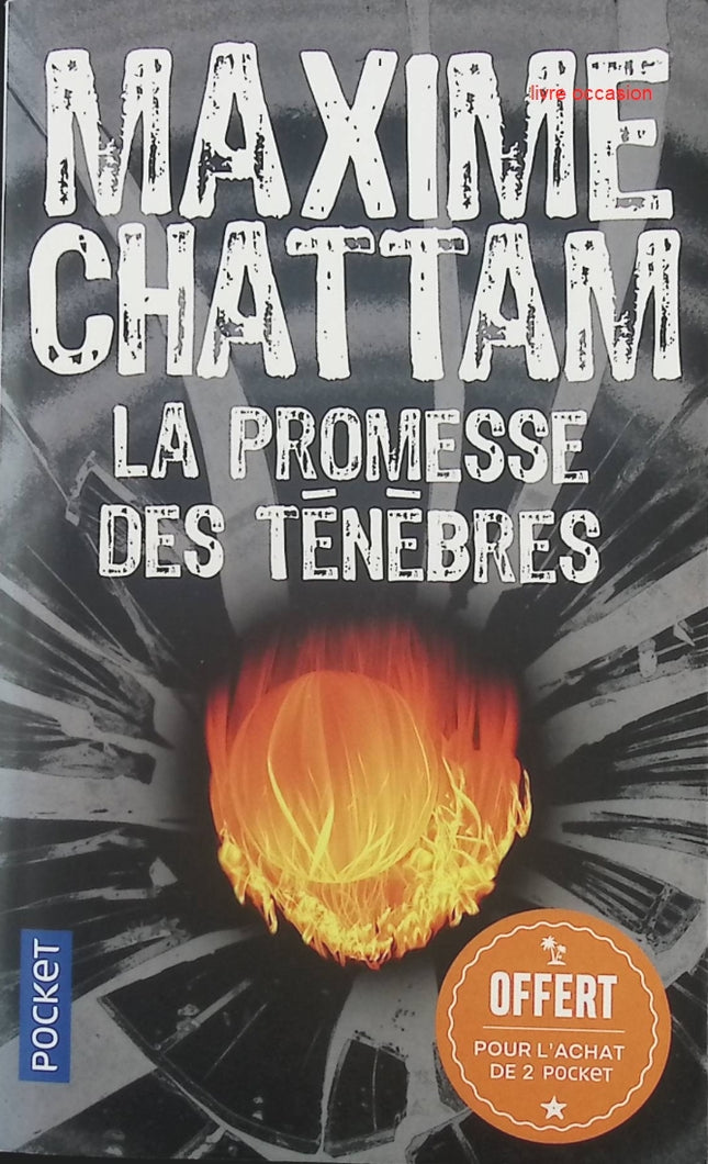 La Promesse des Ténèbres - Maxime Chattam - livre