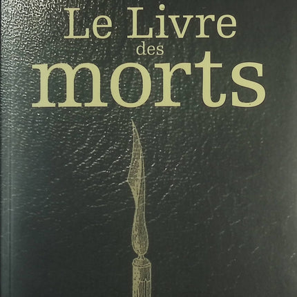 Le Livre des morts – Thriller ésotérique et mystère historique – Glenn Cooper - livre