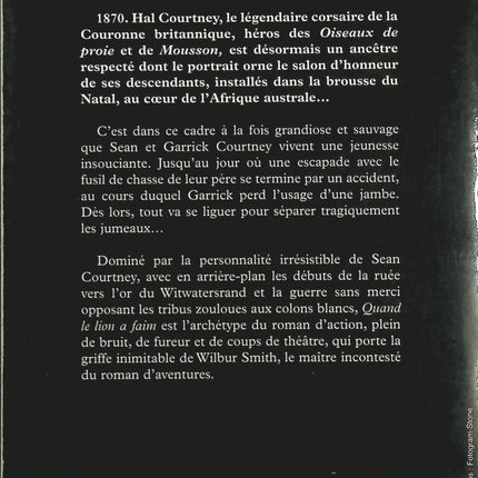 Quand le lion a faim – Roman d’aventure en Afrique – Wilbur Smith - livre