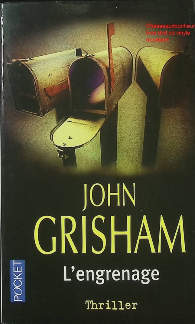 Roman L’Engrenage John Grisham thriller juridique avocat justice américaine suspense procès occasion - Livre