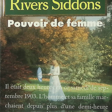 Roman Pouvoir de femme Anne Rivers Siddons drame psychologique famille secrets féminité saga américaine occasion - Livre