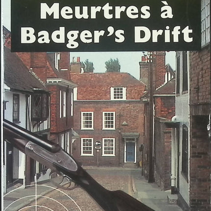 Meurtres à Badger’s Drift – roman policier, enquête et mystère de Caroline Graham - livre