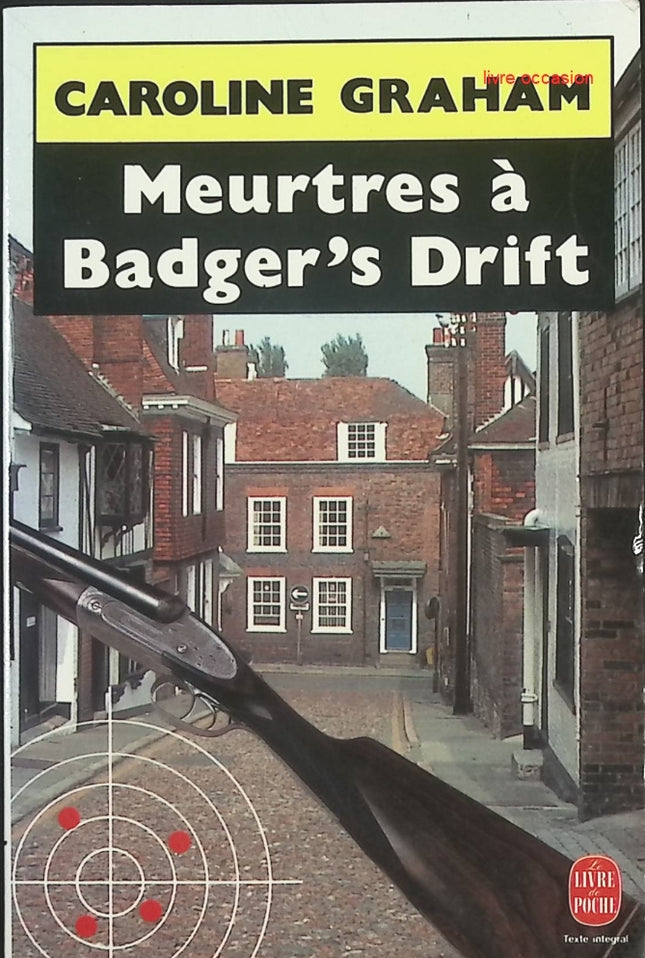 Meurtres à Badger’s Drift – roman policier, enquête et mystère de Caroline Graham - livre