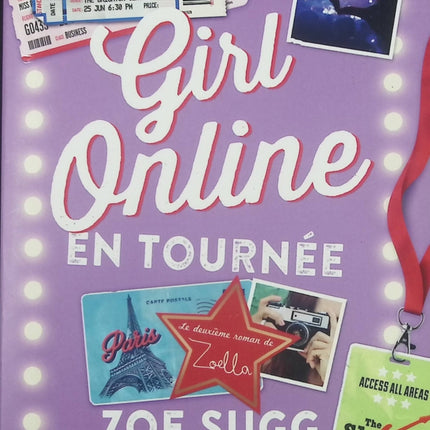 Girl Online en tournée - Zoe Sugg - livre