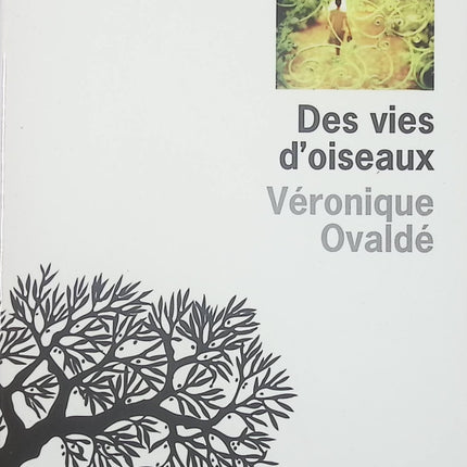 Des vies d'oiseaux - Véronique Ovaldé - livre