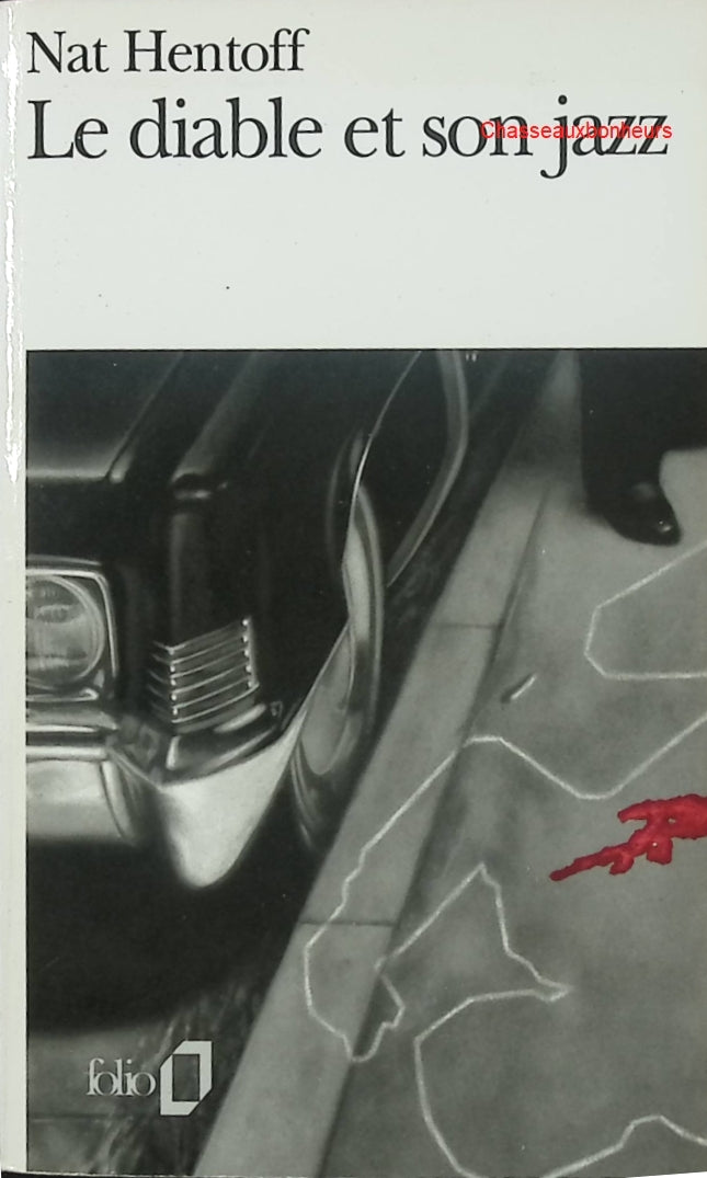 Le Diable et son jazz – Nat Hentoff – roman noir américain polar jazz New York occasion - Livre