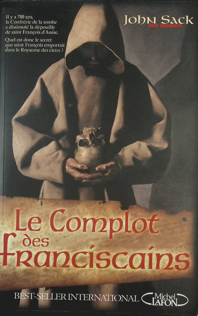 Le complot des franciscains - John Sack - livre