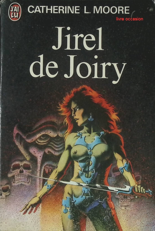 Jirel de Joiry - Catherine L. Moore - Livre