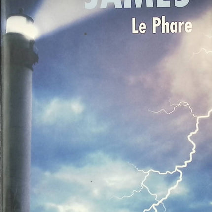 Le Phare de Phyllis Dorothy James • Roman policier britannique, enquête d’Adam Dalgliesh, mystère insulaire, suspense psychologique et huis clos criminel - livre