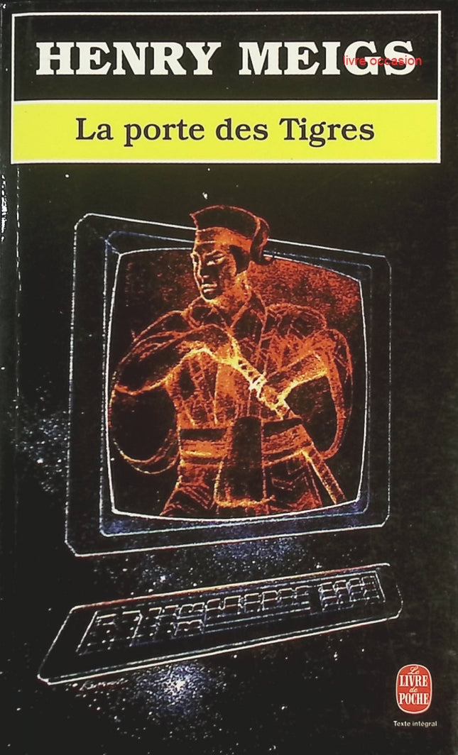 La porte des tigres – roman d’aventure, suspense et mystère de Henry Meigs - livre