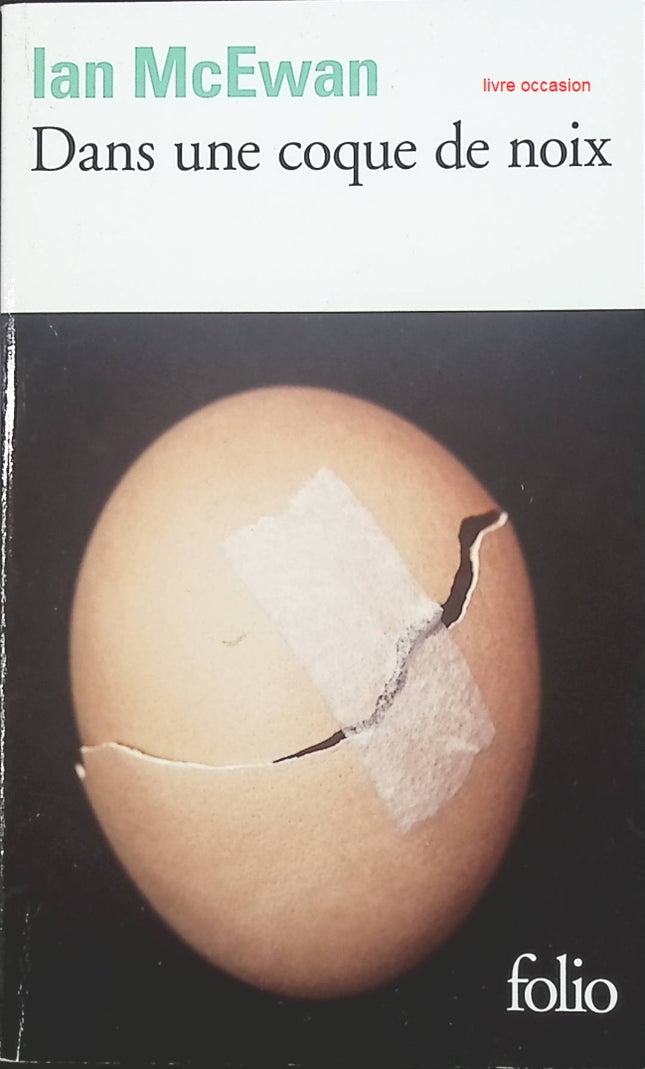 Dans une coque de noix - Ian McEwan - livre