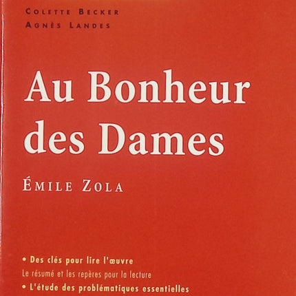 Au Bonheur des Dames Profil Bac livre classique Émile Zola analyse roman naturaliste étude bac - Livre
