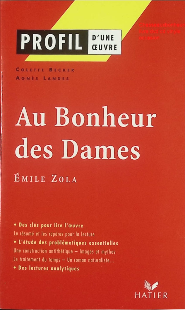 Au Bonheur des Dames Profil Bac livre classique Émile Zola analyse roman naturaliste étude bac - Livre