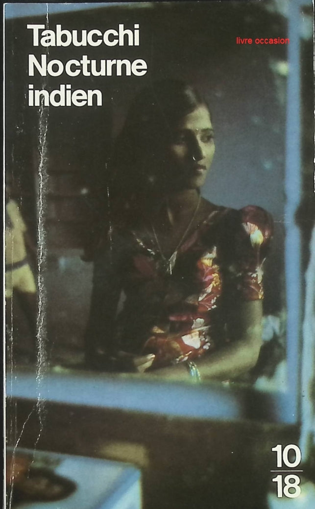 Nocturne indien – Antonio Tabucchi – roman de voyage et mystère en Inde - livre