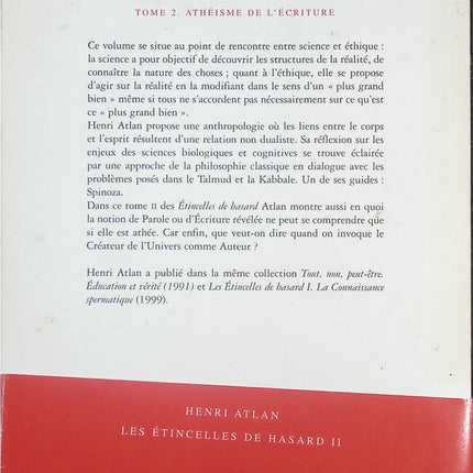 Les Etincelles de hasard - tome 2 - Athéisme de l'écriture - Henri Atlan - livre