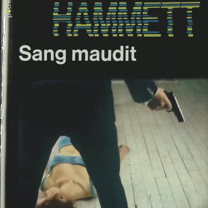 Sang maudit - Dashiell Hammett - Livre