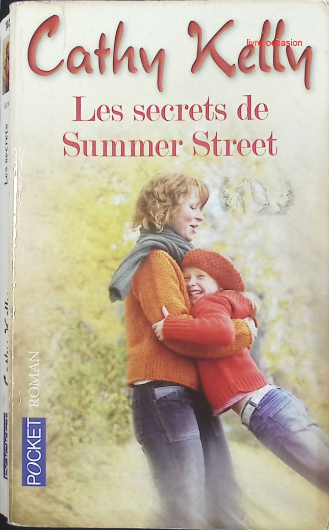 Les secrets de Summer Street - Cathy Kelly - livre
