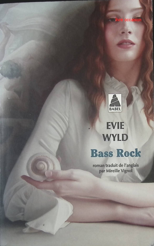 Bass Rock - Evie Wyld - livre