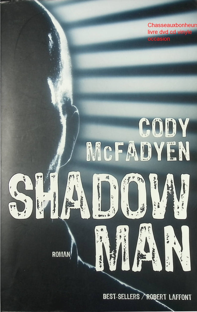 Roman thriller suspense et policier – Shadowman Cody MacFadyen - Livre