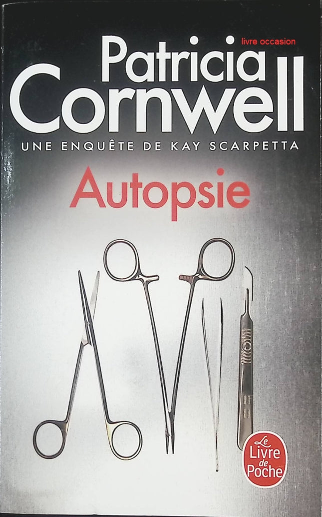 Autopsie – Patricia Cornwell – Roman policier / thriller médico-légal – Livre d’occasion - livre