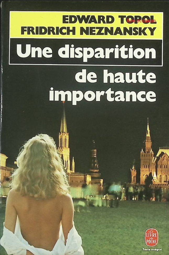 Une Disparition De Haute Importance – polar de Topol & F. Neznansky - livre