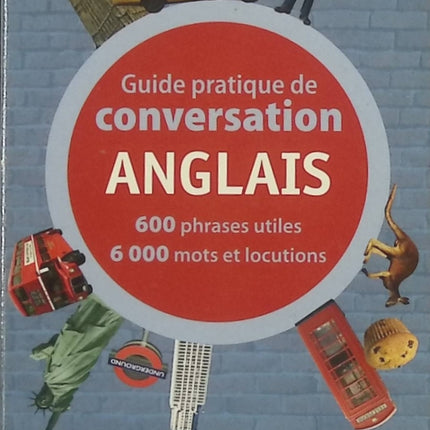 Guide pratique de conversation anglais - Pierre Ravier - livre