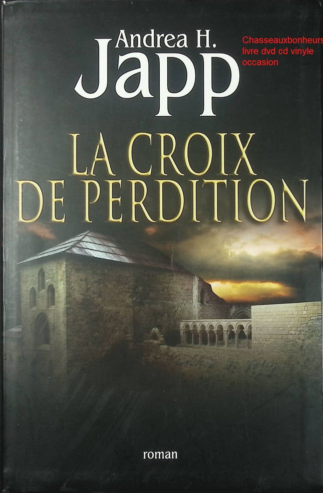 La Croix de perdition Andrea H. Japp – roman policier suspense et enquête haletante - Livre