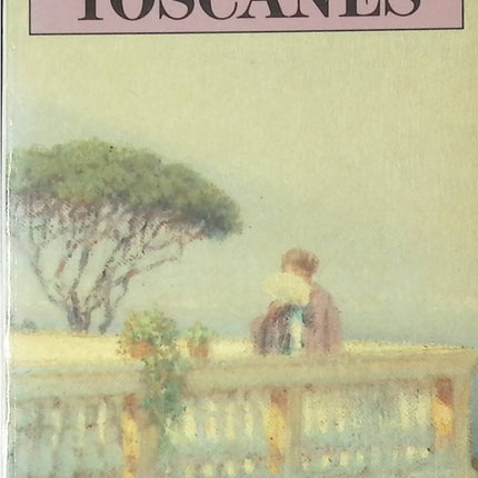 Toscanes — Pierre‑Jean Rémy — roman français, voyage en Italie et quête de beauté - livre