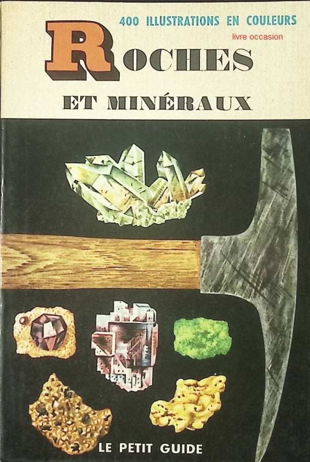 Roches et Minéraux – Le Petit Guide – H. Zim & P. Shaffer | Guide pratique scientifique - livre