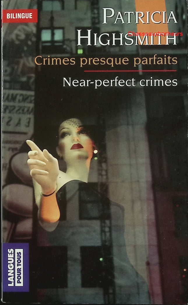 Crimes presque parfaits – Patricia Highsmith – nouvelles policières suspense psychologique occasion - Livre