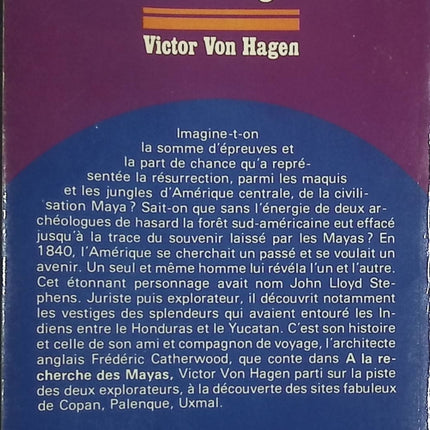 A la recherche des Mayas - Victor Wolfgang Von Hagen - livre