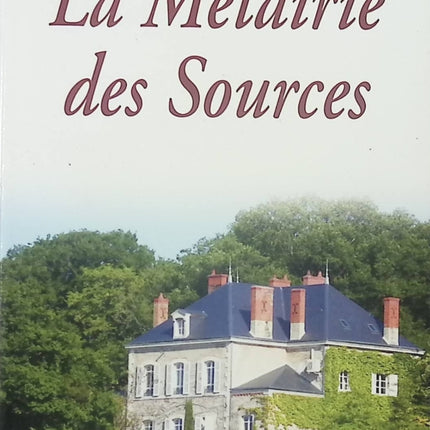 La métairie des sources - Roger Vannier - livre