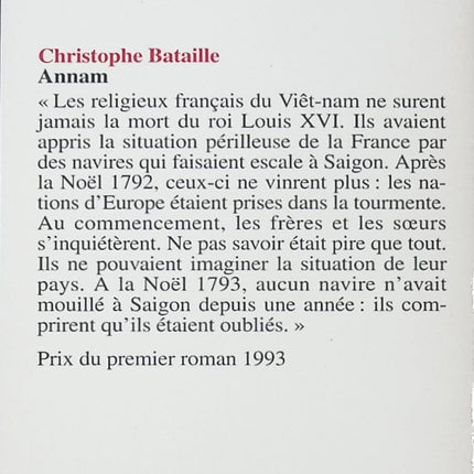 Annam de Christophe Bataille • Roman historique français, exploration XVIIIᵉ siècle, mission au Viêt‑Nam, quête initiatique et aventure coloniale littéraire - livre