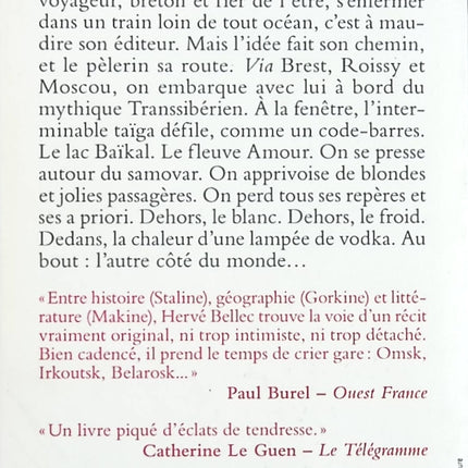 Les sirènes du Transsibérien - De Brest à Vladivostok - Hervé Bellec - livre