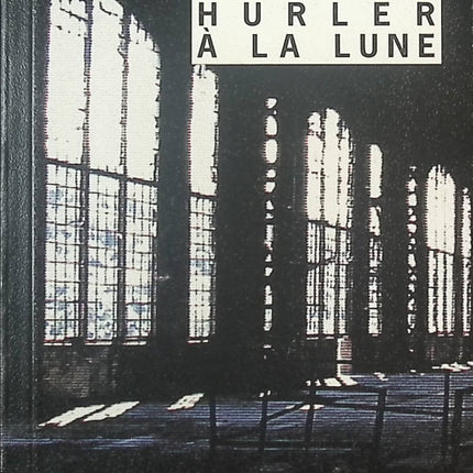 Hurler à la lune – Marc Behm & Paco Ignacio Taibo II – Roman noir international – Livre d’occasion - livre