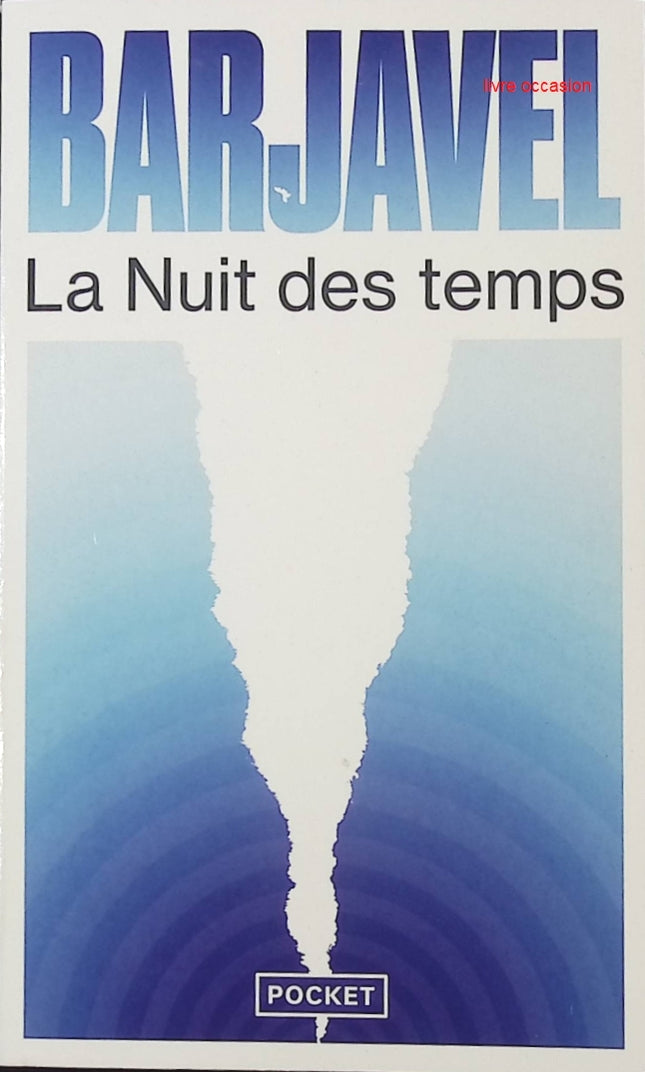 La nuit des temps - René Barjavel - livre