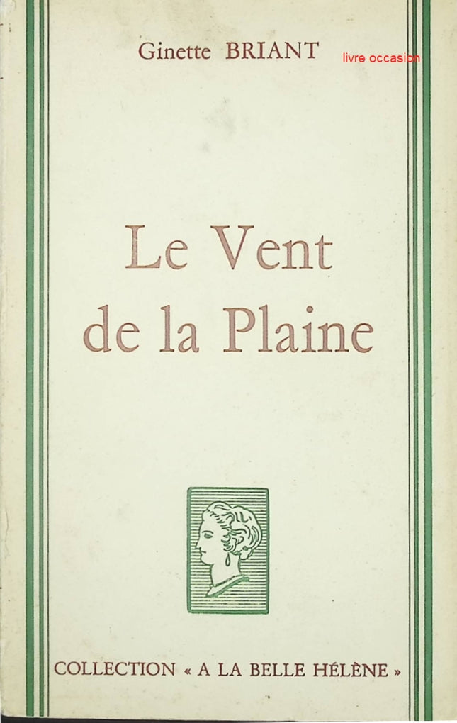 Le Vent de la plaine – Ginette Briant | Roman contemporain français - livre