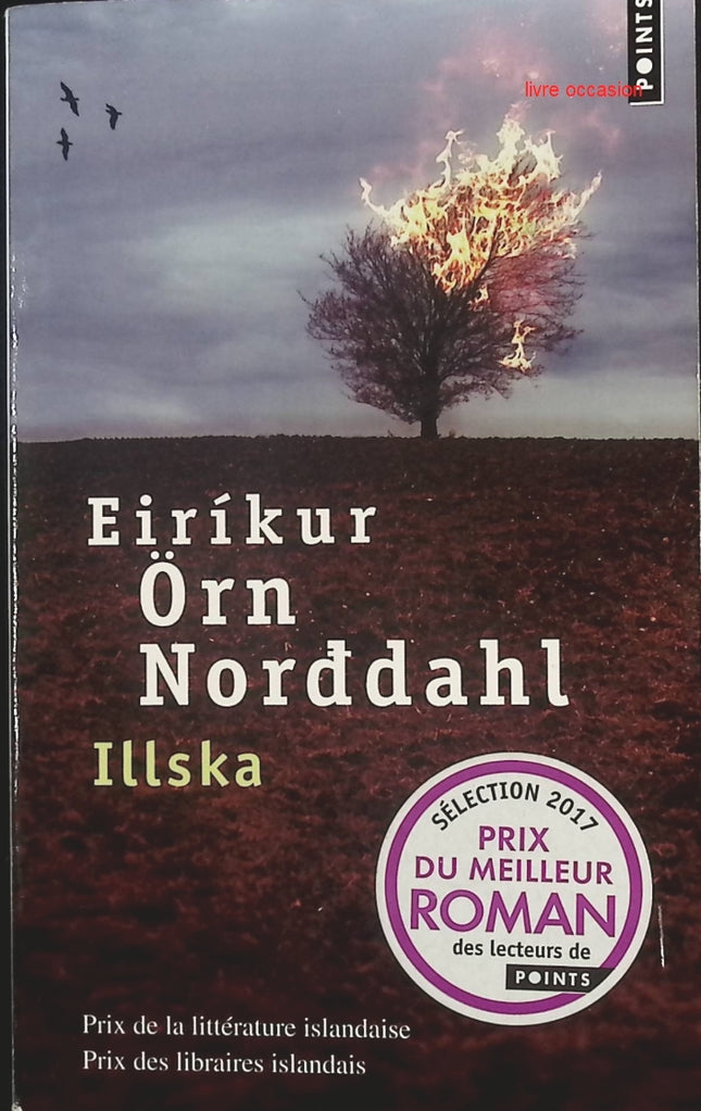Illska - Eiríkur Örn Norddahl - livre