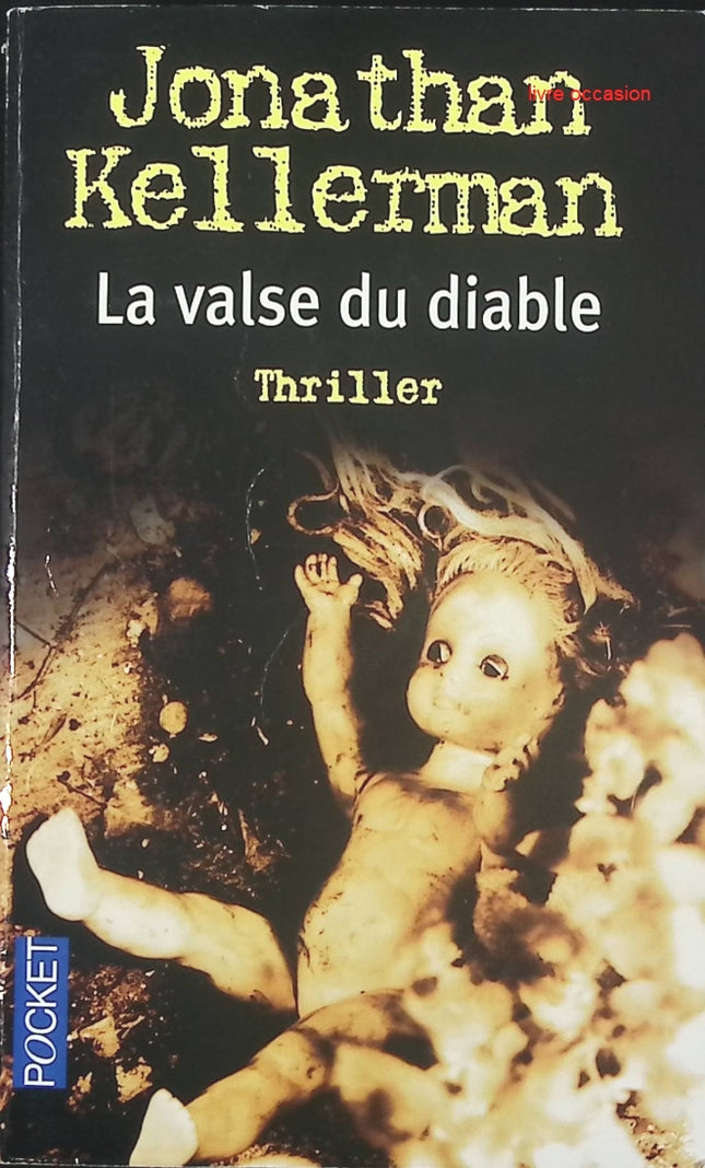 La Valse du diable - Jonathan Kellerman - livre