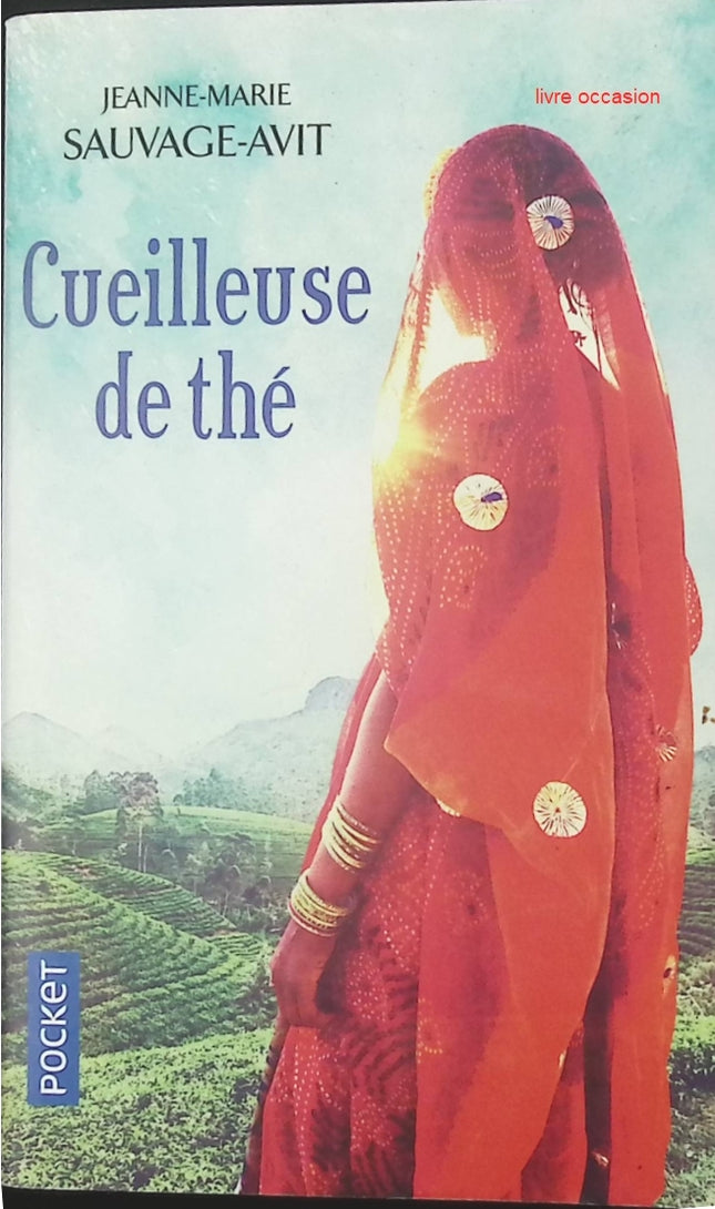 Cueilleuse de thé - Jeanne-Marie Sauvage-Avit - livre