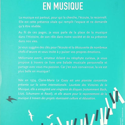 La vie est plus belle en musique Claire-Marie Le Guay – témoignage et passion musicale - Livre