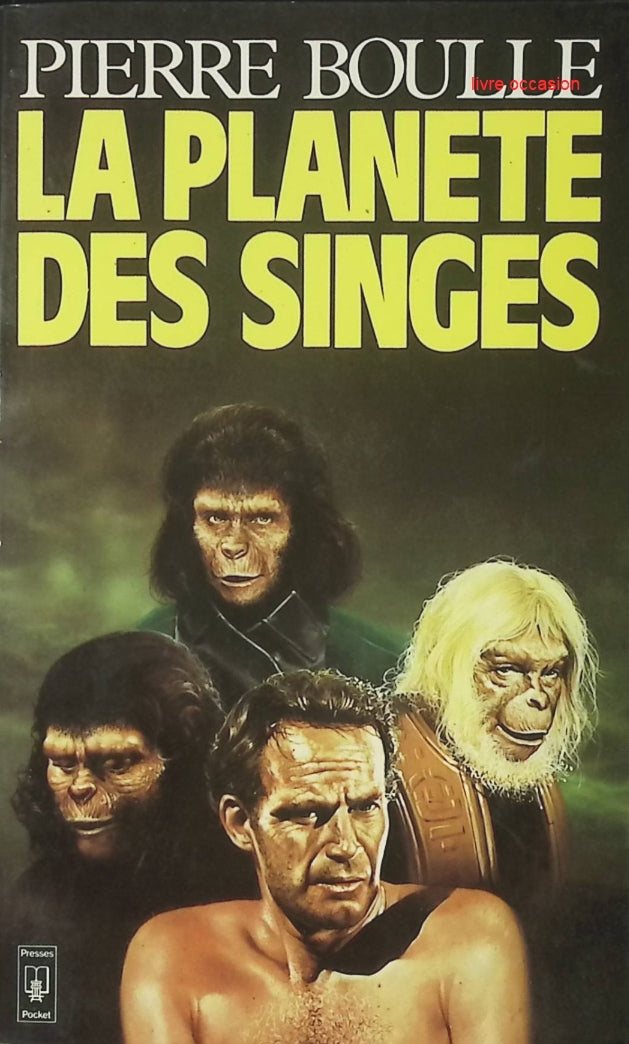 La Planète des singes – Pierre Boulle | Roman culte de science-fiction - Livre