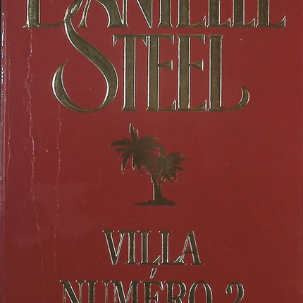 Villa numéro 2 - Danielle Steel - livre
