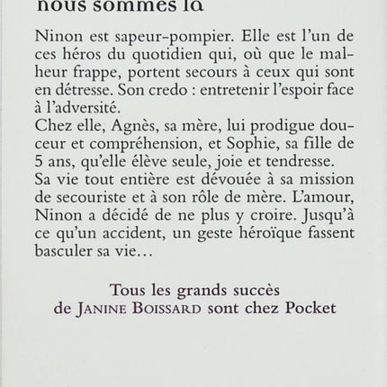 N’ayez pas peur, nous sommes là – Janine Boissard – roman contemporain pompier amour occasion - Livre