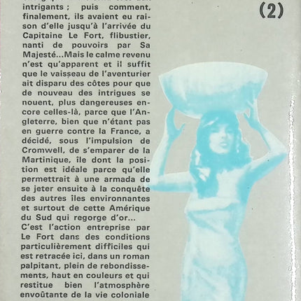 Capitaine Le Fort – Flibustier d’honneur – Robert Gaillard – Roman d’aventure historique Caraïbes – Livre occasion - livre