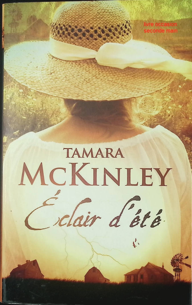 Éclair d’été – roman contemporain et romance estivale – Tamara McKinley - Livre