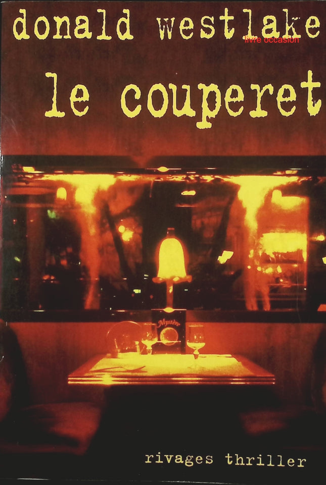 Le couperet - Donald E. Westlake - livre