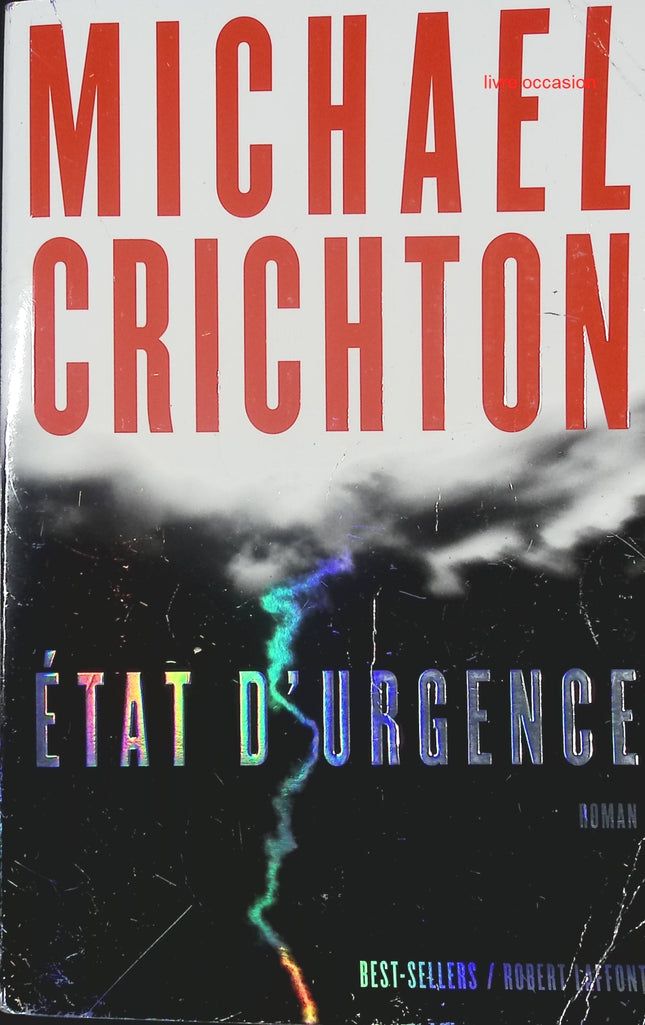 État d'urgence - Michael Crichton - livre